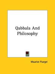 Cover of: Qabbala and Philosophy by Maurice Fluegel