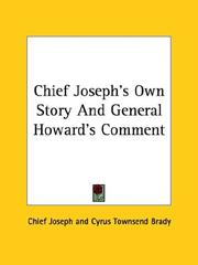 Cover of: Chief Joseph's Own Story and General Howard's Comment by Chief Joseph