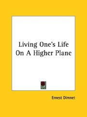 Cover of: Living One's Life on a Higher Plane