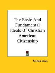 Cover of: The Basic and Fundamental Ideals of Christian American Citizenship