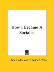 Cover of: How I Became a Socialist | Jack London
