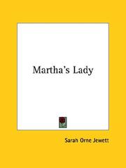Cover of: Martha's Lady by Sarah Orne Jewett