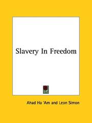 Cover of: Slavery in Freedom