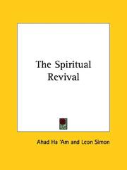 Cover of: The Spiritual Revival by Aḥad Haʻam