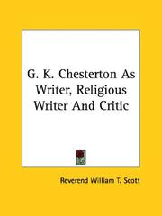 Cover of: G. K. Chesterton As Writer, Religious Writer and Critic