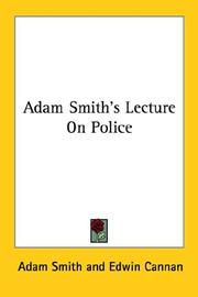 Cover of: Adam Smith's Lecture on Police by Adam Smith, Adam Smith