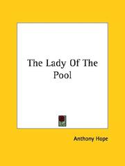 Cover of: The Lady Of The Pool by Anthony Hope