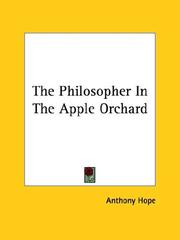 The Philosopher In The Apple Orchard by Anthony Hope