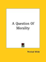 Cover of: A Question of Morality