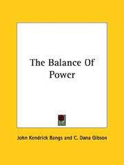Cover of: The Balance of Power by John Kendrick Bangs