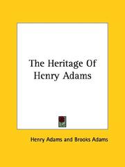 Cover of: The Heritage of Henry Adams
