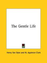 Cover of: The Gentle Life