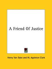 Cover of: A Friend of Justice