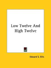 Cover of: Low Twelve And High Twelve