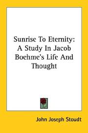 Sunrise To Eternity by John Joseph Stoudt