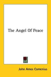 Cover of: The Angel Of Peace by Johann Amos Comenius