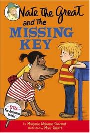 Cover of: Nate the Great and the missing key by Marjorie Weinman Sharmat