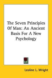 Cover of: The Seven Principles Of Man: An Ancient Basis For A New Psychology