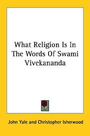 Cover of: What Religion Is In The Words Of Swami Vivekananda