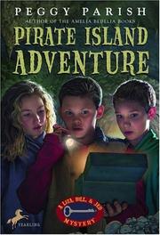 Cover of: Pirate Island Adventure (Liza, Bill & Jed Mysteries) by Peggy Parish