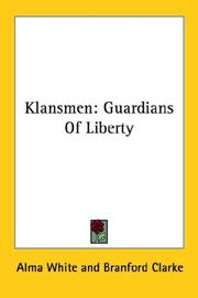 Cover of: Klansmen: Guardians Of Liberty