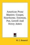 Cover of: American Prose Masters | W. C. Brownell