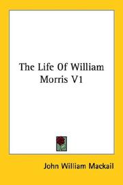 Cover of: The Life Of William Morris V1