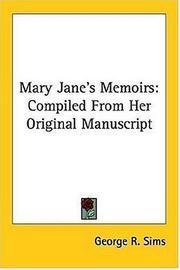 Cover of: Mary Jane's Memoirs: Compiled From Her Original Manuscript