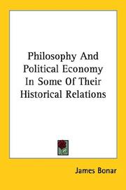 Philosophy and political economy in some of their historical relations by James Bonar