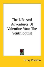 Cover of: The Life And Adventures Of Valentine Vox