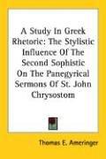 Cover of: A Study in Greek Rhetoric | Thomas E. Ameringer