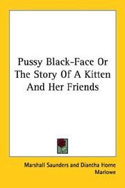 Cover of: Pussy Black-Face Or The Story Of A Kitten And Her Friends