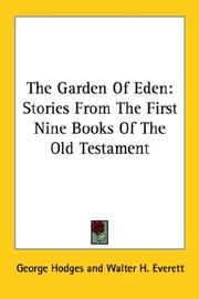 Cover of: The Garden Of Eden: Stories From The First Nine Books Of The Old Testament