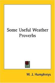 Cover of: Some Useful Weather Proverbs by William Jackson Humphreys