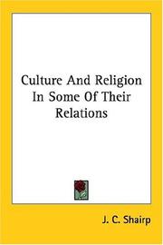 Cover of: Culture and Religion in Some of Their Relations