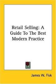 Cover of: Retail Selling: A Guide to the Best Modern Practice