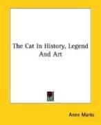 Cover of: The Cat In History, Legend And Art