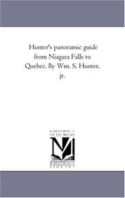 Cover of: Hunter's panoramic guide from Niagara Falls to Quebec