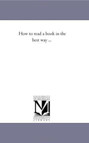 Cover of: How to read a book in the best way ... by 