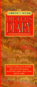 Cover of: The Corinne T. Netzer Dieter's Diary