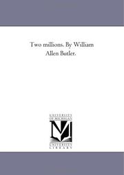 Cover of: Two millions. By William Allen Butler.