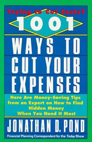 Cover of: 1001 ways to cut your expenses by Jonathan D. Pond