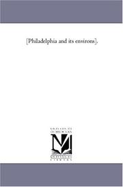 Cover of: [Philadelphia and its environs]. by Michigan Historical Reprint Series