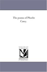 Cover of: The poems of Phoebe Carey