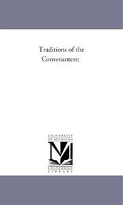 Cover of: Traditions of the Convenanters;