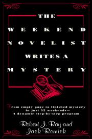Cover of: The weekend novelist writes a mystery by Robert J. Ray