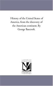 Cover of: History of the United States of America: from the discovery of the American continent, Vol. 4