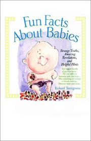 Cover of: Fun facts about babies by Richard Torregrossa