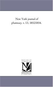 Cover of: New York journal of pharmacy. v. 13, 18521854.