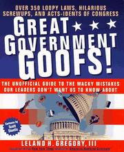 Cover of: Great government goofs! by Leland Gregory